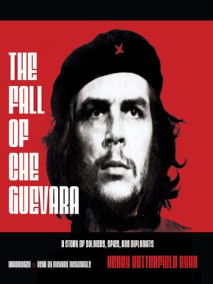 cover image of The Fall of Che Guevara
